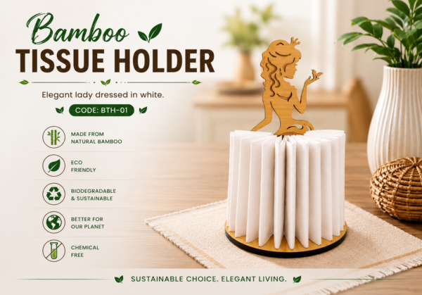BAMBOO TISSUE HOLDER  (ELEGANT LADY) - BTH-01